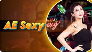 Tổng quan về thương hiệu AE sexy casino